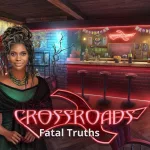 Crossroads 4 Fatal Truths Collector's Edition Free Download